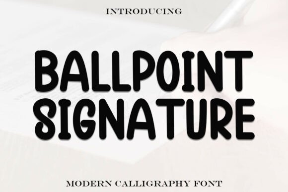 Ballpoint Signature Typeface for Editorial Design