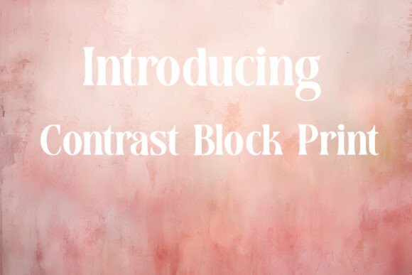 Contrast Block Print Typeface Review