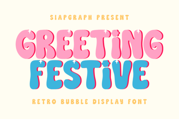 Greeting Festive: A Retro Bubble Font for Joyful Designs