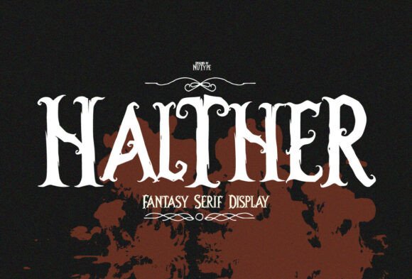 Halther: A Gothic Fantasy Serif Font for Editorial Drama