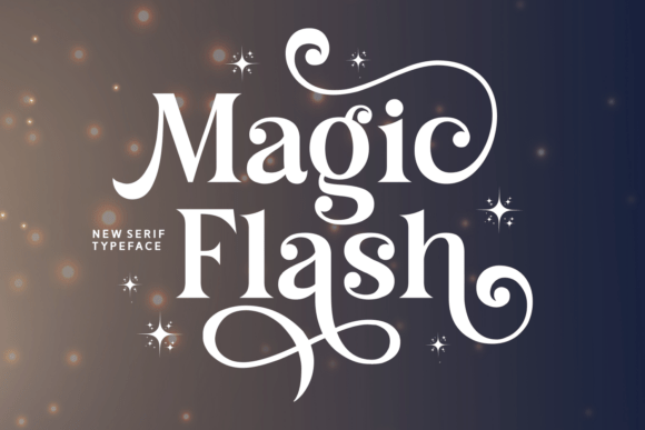 Magic Flash Font: A Whimsical Serif for Creative Brands