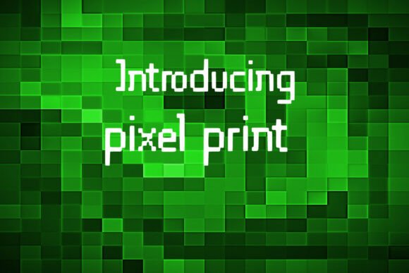Pixel Print Typeface for Small Business Branding