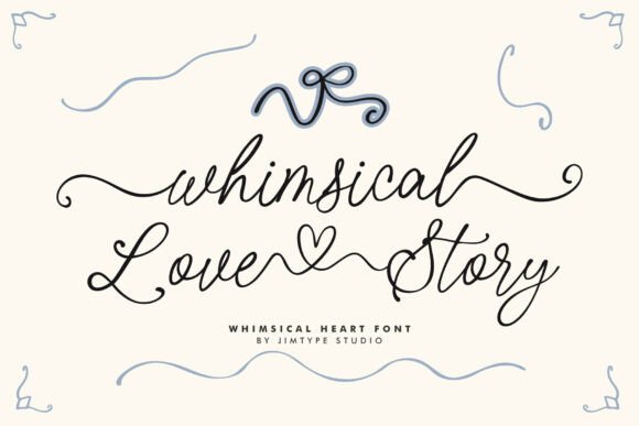 Whimsical Love Story Font Review for Designers
